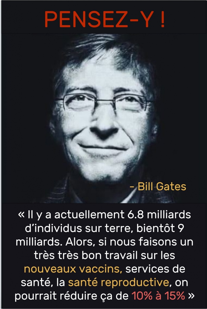 Si nous faisons un trs trs bon travail sur les nouveaux vaccins, la sant reproductive, on pourrait rduire la population de 15%