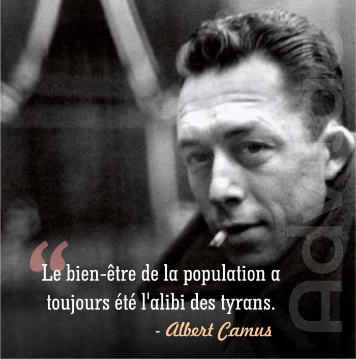 Le bien-tre de la population a toujours t l'alibi des tyrans.
