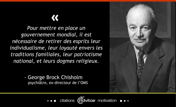 Pour un gouvernement mondial, il faut liminer l'individualit, la loyaut familiale et patriotique