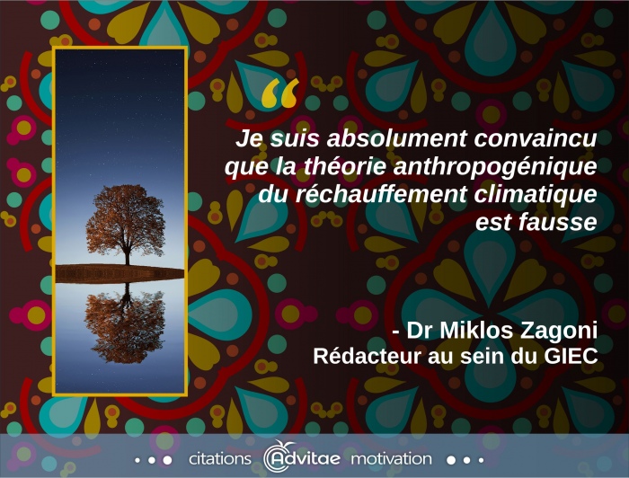 Je suis absolument convaincu que la thorie anthropognique du rchauffement climatique est fausse