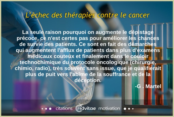 L'chec des thrapies contre le cancer et de la dtection prcoce