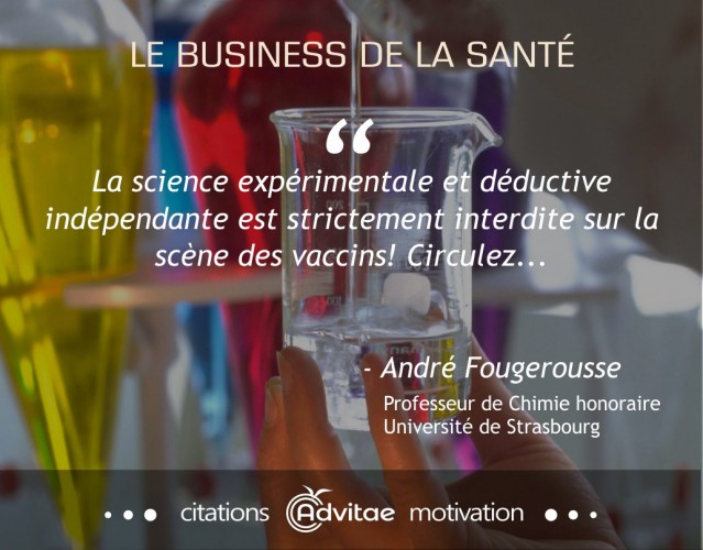 La science exprimentale et dductive indpendante est dtourne de la scne des vaccins