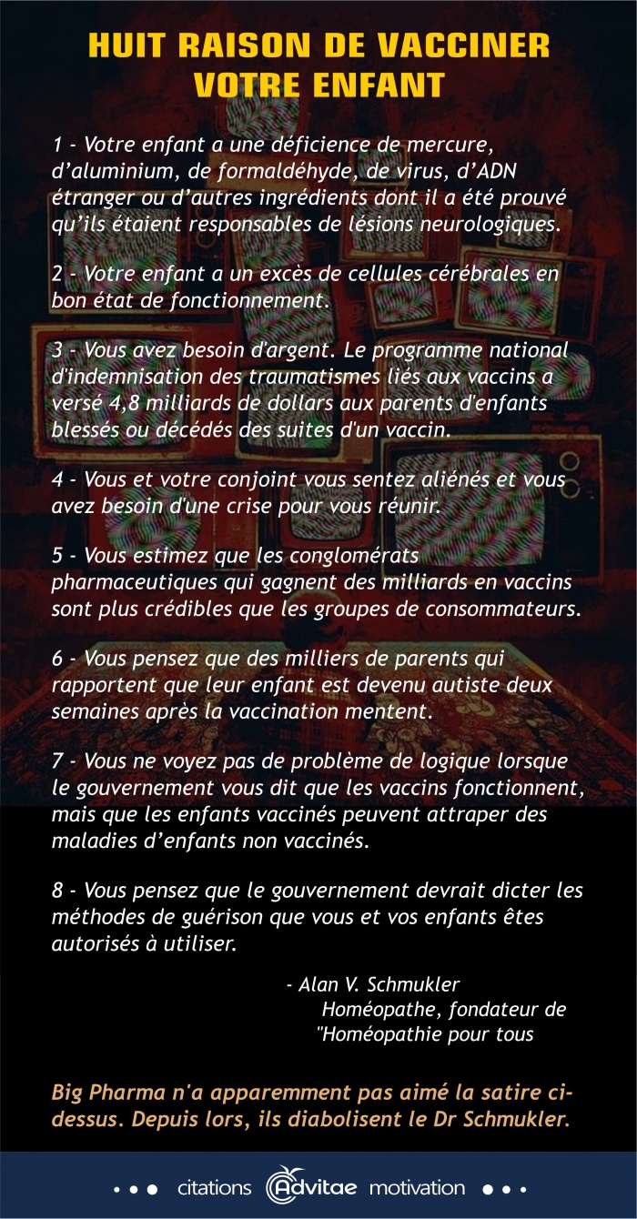 Huit Raisons De Vacciner Votre Enfant - ironie pour dcrire le comportement de l'industrie face  l'opposition
