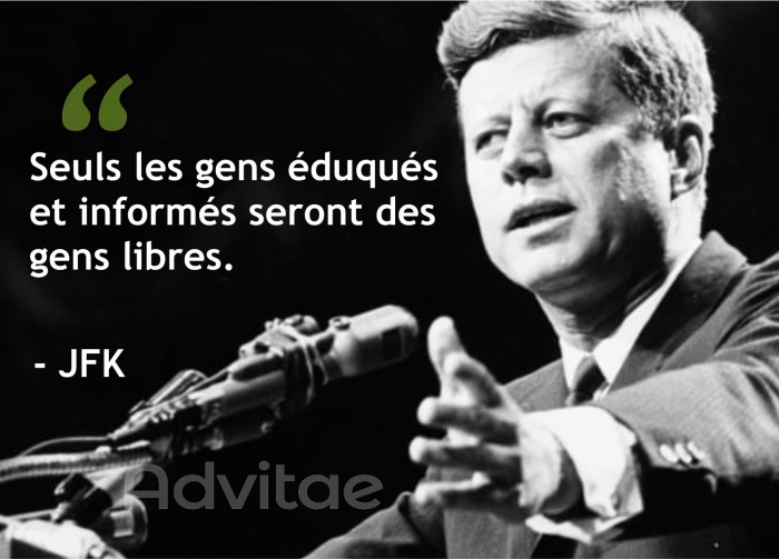 Seuls les gens duqus et informs seront des gens libres.