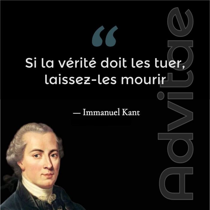 Si la vrit doit les tuer, laissez-les mourir.