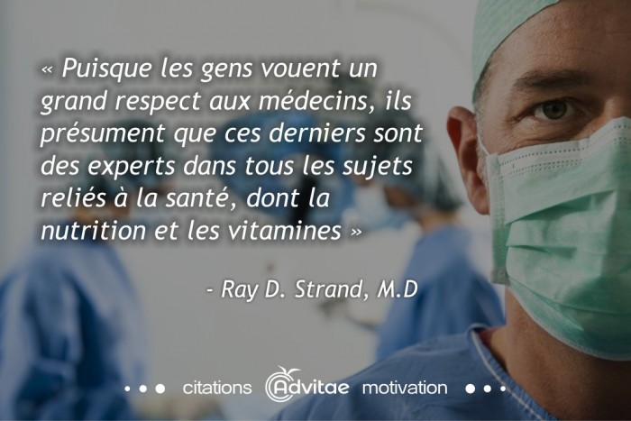 On présume à tort que les médecins sont des spécialistes des vitamines